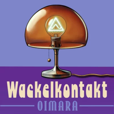 Oimara Wackelkontakt - DJ ALLIANZ e.V.