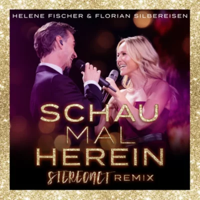 Helene Fischer & Florian Silbereisen im Stereoact Remix - schau mal herein